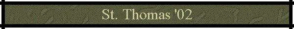 St. Thomas '02