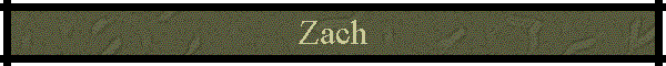 Zach